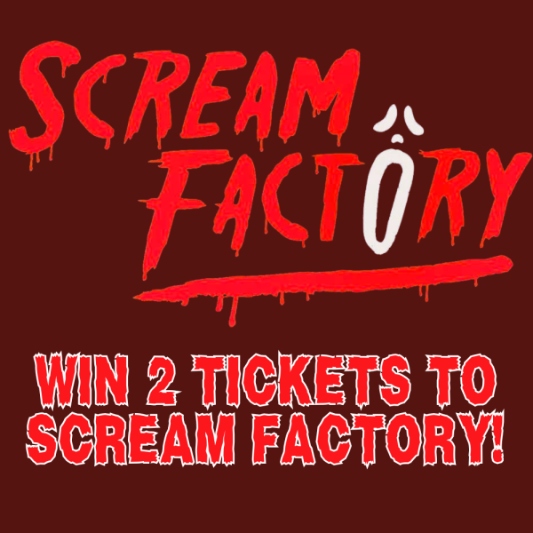 x2 Scream Factory Tickets
