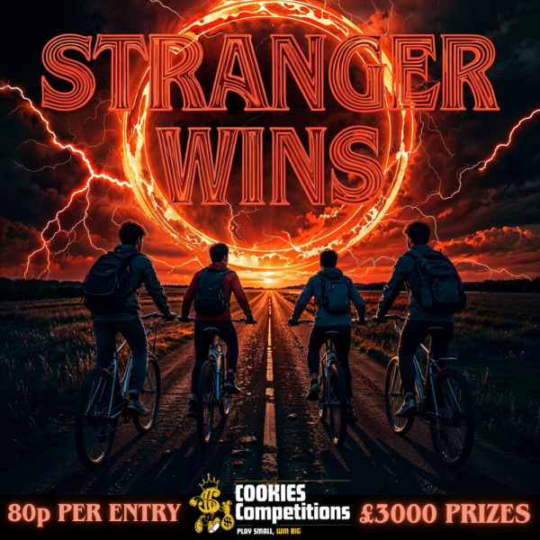 Stranger Wins - Win 12 x £200 Cash - £100 End Prize