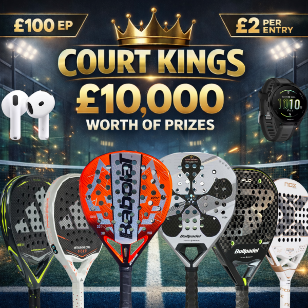 Court Kings - £10k Padel Prize - Rackets, Bags, Smart watches, Airpods + Cash End Prize